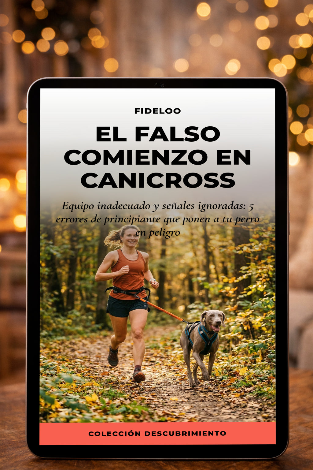 Guía Canicross: Errores que Ponen en Peligro a tu Perro